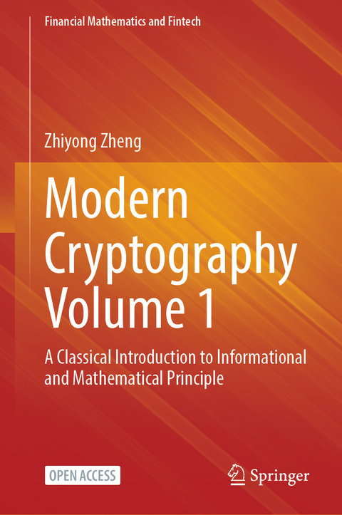 Modern Cryptography Volume 1 - Zhiyong Zheng