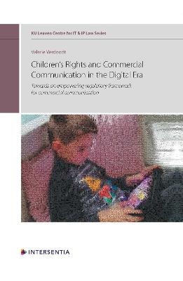 Children's Rights and Commercial Communication in the Digital Era, Volume 10 - Valerie Verdoodt