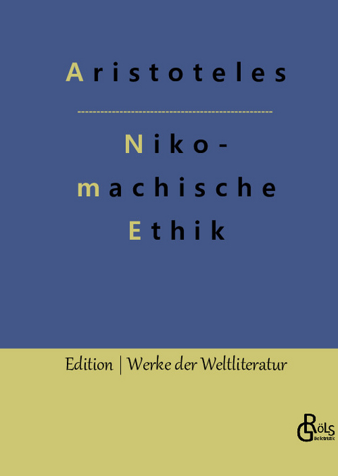 Nikomachische Ethik -  Aristoteles