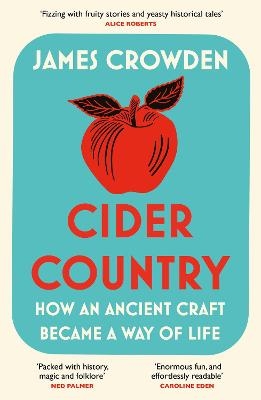 Cider Country - James Crowden