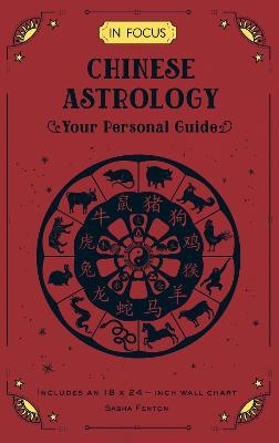 In Focus Chinese Astrology - Sasha Fenton