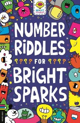 Number Riddles for Bright Sparks - Gareth Moore