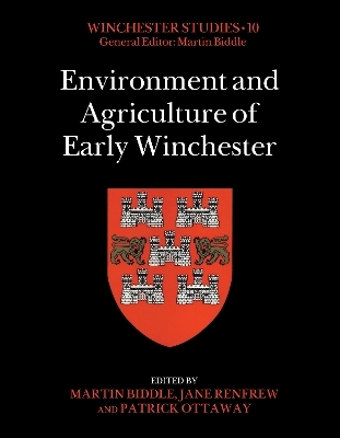 Environment and Agriculture of Early Winchester - 