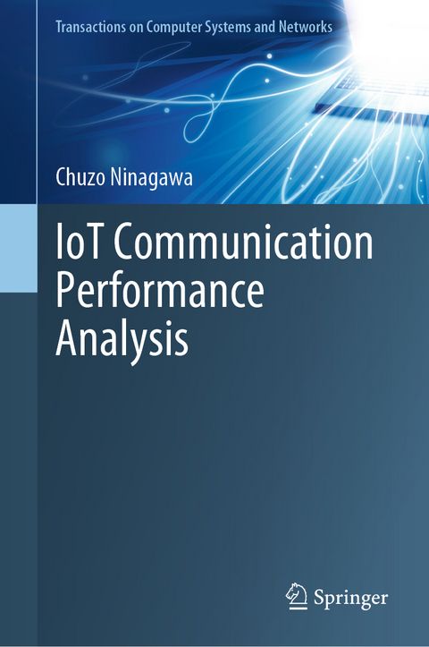 IoT Communication Performance Analysis - Chuzo Ninagawa