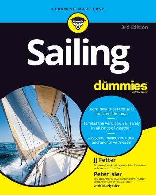 Sailing For Dummies - J. J. Fetter, Peter Isler