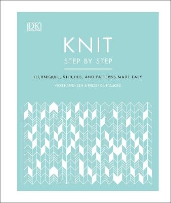 Knit Step by Step - Vikki Haffenden, Frederica Patmore