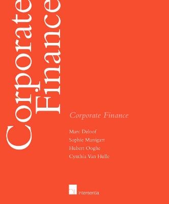 Corporate Finance - Marc Deloof, Sophie Manigart, Hubert Ooghe, Cynthia Van Hulle