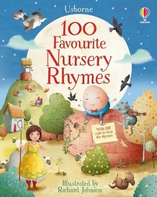 100 Favourite Nursery Rhymes - Felicity Brooks