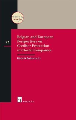 Belgian and European perspectives on creditor protection in closed companies - 