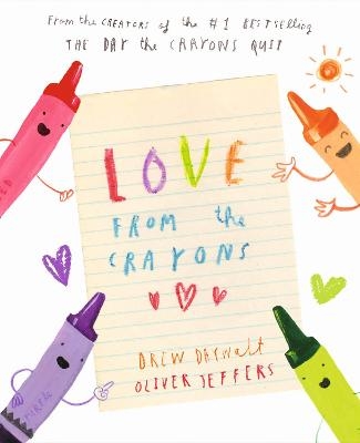 Love from the Crayons - Drew Daywalt