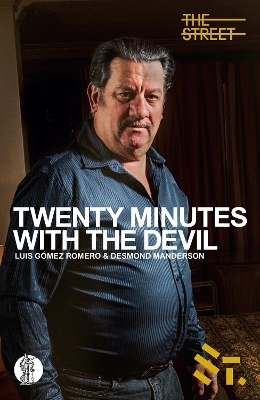 Twenty Minutes With The Devil - Luis Gómez Romero