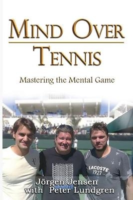 Mind Over Tennis - Jörgen Jensen