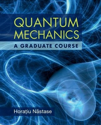 Quantum Mechanics - Horatiu Nastase