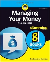 Managing Your Money All-in-One For Dummies - The Experts at Dummies