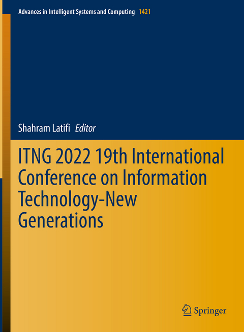 ITNG 2022 19th International Conference on Information Technology-New Generations - 