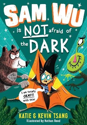 Sam Wu is NOT Afraid of the Dark! - Katie Tsang, Kevin Tsang