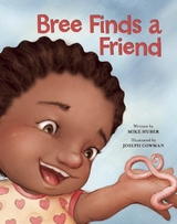 Bree Finds a Friend -  Mike Huber