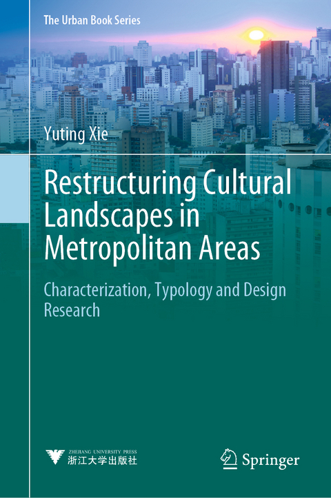 Restructuring Cultural Landscapes in Metropolitan Areas - Yuting Xie