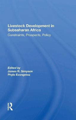 Livestock Development In Subsaharan Africa - James R Simpson