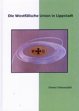 Die Westfälische Union in Lippstadt - Dieter Olmesdahl