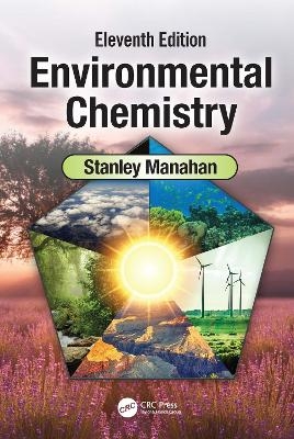 Environmental Chemistry - Stanley E Manahan