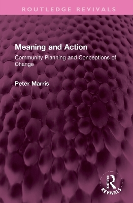 Meaning and Action - Peter Marris