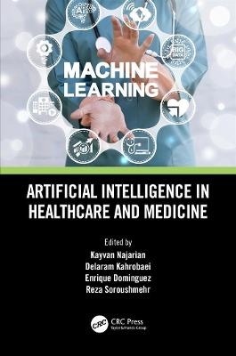 Artificial Intelligence in Healthcare and Medicine - 