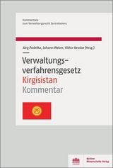 Verwaltungsverfahrensgesetz Kirgisistan - 