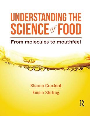 Understanding the Science of Food - Sharon Croxford