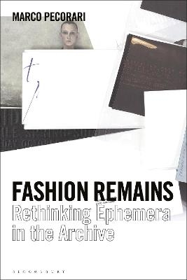 Fashion Remains - Professor Marco Pecorari