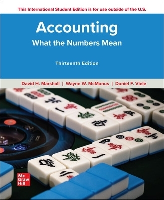 Accounting: What the Numbers Mean ISE - David Marshall, Wayne McManus, Daniel Viele