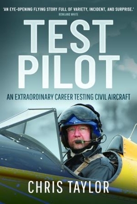 Test Pilot - Chris Taylor