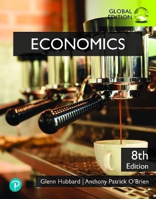 Economics plus Pearson MyLab Economics with Pearson eText (Package) [Global Edition] - Glenn Hubbard, Anthony O'Brien