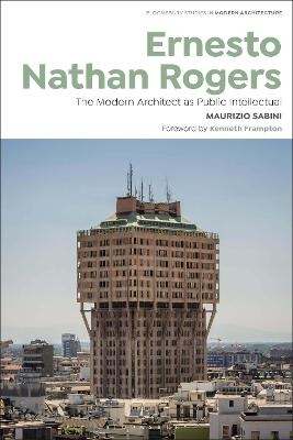 Ernesto Nathan Rogers - Maurizio Sabini