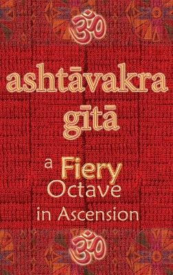 Ashtavakra Gita - Vidya Wati