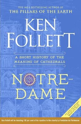 Notre-Dame - Ken Follett