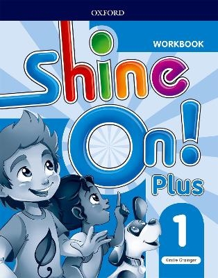 Shine On!: Level 1: Workbook - Kirstie Grainger