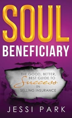 Soul Beneficiary - Jessi Park