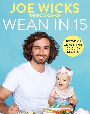 Wean in 15 - Joe Wicks