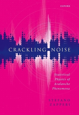 Crackling Noise - Stefano Zapperi