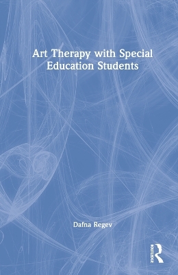 Art Therapy with Special Education Students - Dafna Regev