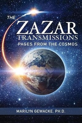 The ZaZar Transmissions - Marilyn Gewacke