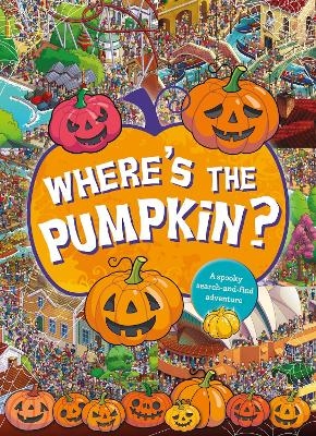 Where's the Pumpkin? A Spooky Search and Find -  Scholastic