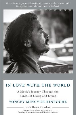 In Love with the World - Yongey Mingyur Rinpoche