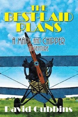 The Best-Laid Plans - David Gubbins