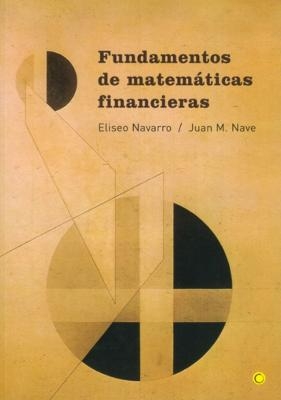 Fundamentos de matemáticas financieras - Juan M Nave