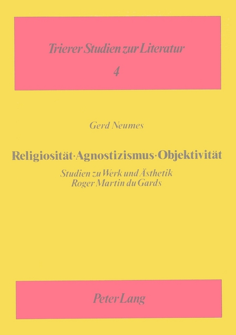 Religiosität – Agnostizismus – Objektivität - Gerd Neumes