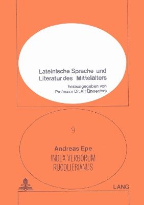 Index verborum Ruodliebianus - Andreas Epe