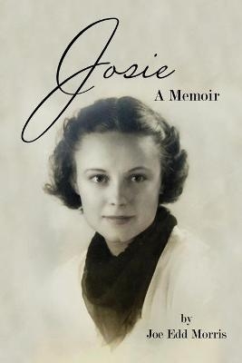 Josie - Joe Edd Morris