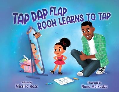 Tap Dap Flap - Missira Ross